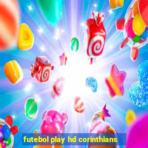 futebol play hd corinthians